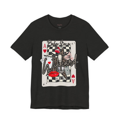 Baby, I’m A Wildcard Graphic Tee